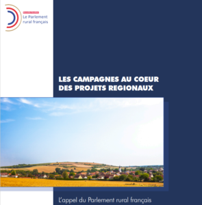 Les campagnes au coeur des projets régionaux : l’appel du parlement rural français